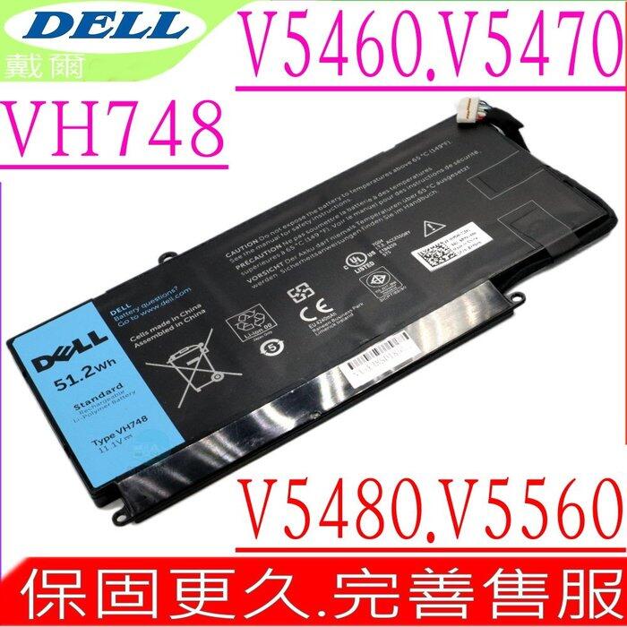 DELL VH748 電池 適用 戴爾 V5460,5470,5470D,5470R,V5470D,V5470R