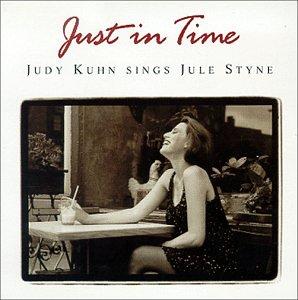 Judy Kuhn 風中奇緣主唱  Just in Time: Judy Kuhn Sings Jule Styne