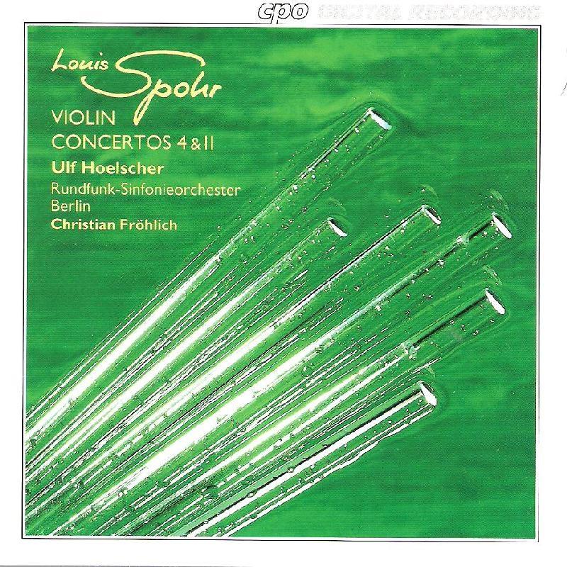 (cpo) Spohr - Violin Concertos Nos. 4 & 11 (Hoelscher)