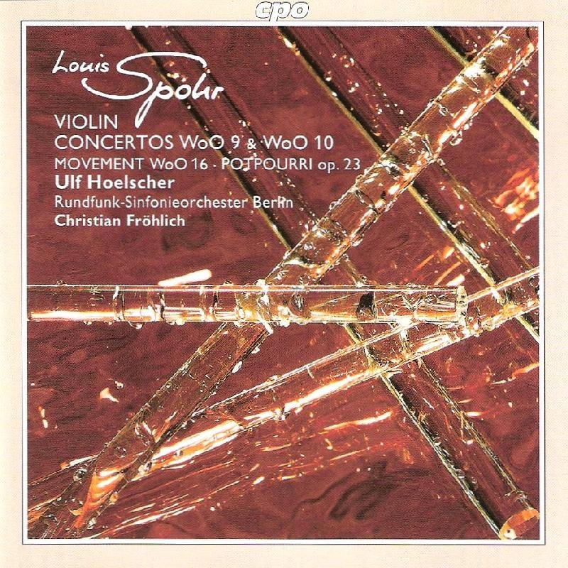 (cpo) Spohr - Violin Concertos WoO 9 & 10, Concerto Movement