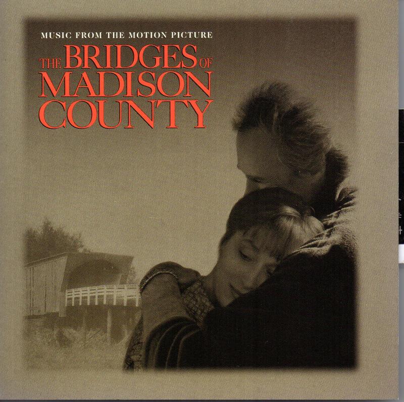 The Bridge of Madison County - 原聲帶