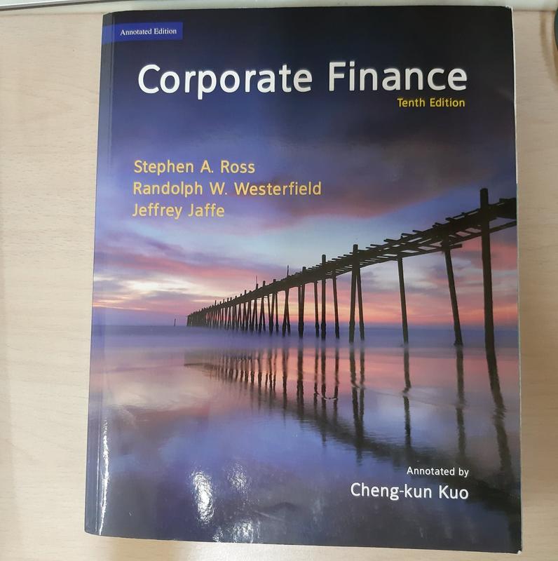 Corporate Finance by Ross, Westerfield, Jaffe, tenth edition