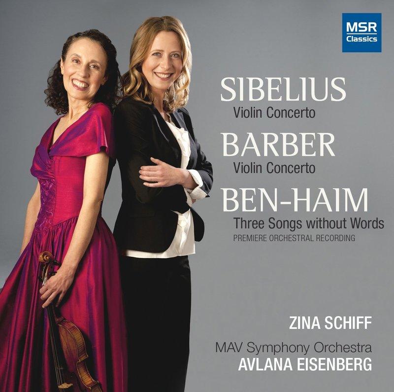 {古典}(MSR) Zina Schiff, Avlana Eisenberg / 西貝流士 巴伯 本海姆 小提琴協奏曲