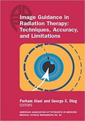 Image Guidance in Radiation Therapy: Techniques, Accuracy