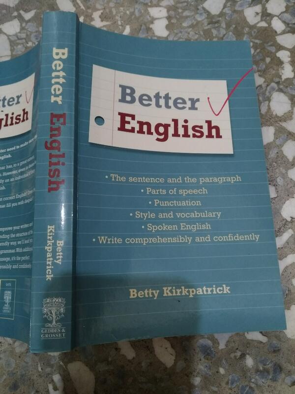 Better English.  作者Betty Kirkpatrick