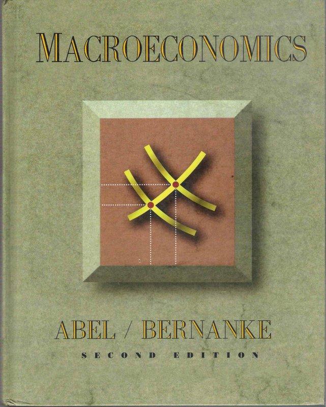 Macroeconomics / 2nd edition / Abel Bernanke