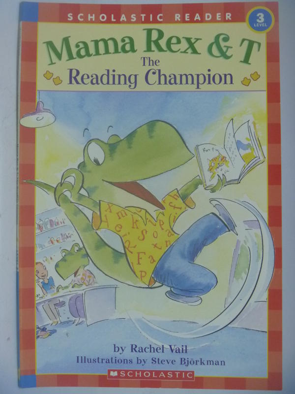 【月界】Mama Rex & T：The Reading Champion-Level 3　〖少年童書〗CEP