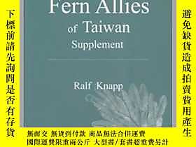 古文物Ferns罕見and Fern Allies of Taiwan - Supplement （台灣的蕨類和蕨類盟友 