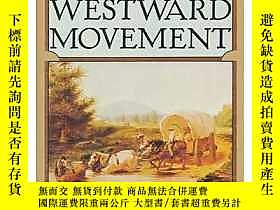 古文物HISTORY罕見OF THE WESTWARD MOVEMENT露天354080 Merk, Frederick 