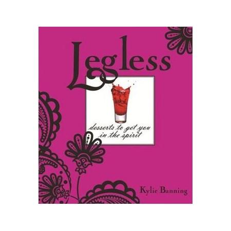 Legless: Desserts to Get You in the Spirit 法式烘培 甜點 蛋糕 食譜 西點