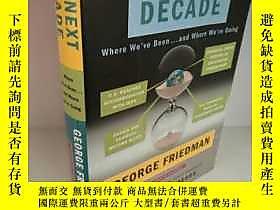 古文物George罕見Friedman：The Next Decade: Where We&#39;ve Been . . . 