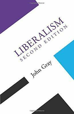 Liberalism (Concepts Social Thought) by Gray, John