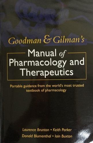 Goodman & Gilman’s Manual of Pharmacology