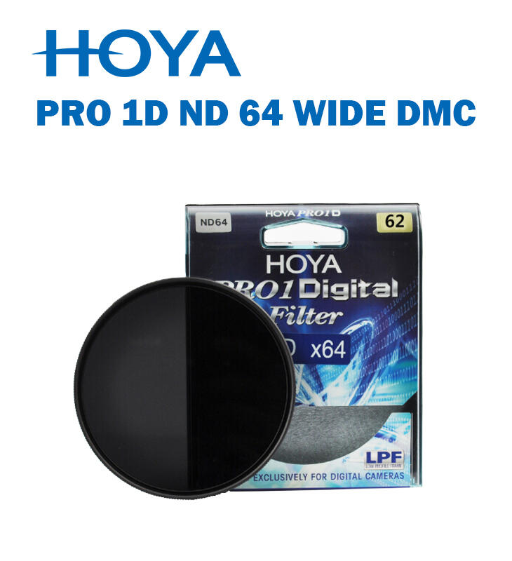 【EC數位】HOYAPRO 1D ND 64 WIDE DMC 52mm 減6格 減光鏡 廣角薄框 多層鍍膜