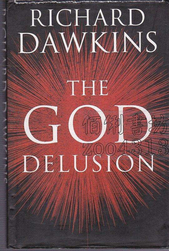 §佰俐書坊 B《The GOD Delusion》2006-Dawkins-Bantam Press-ISBN:9780593055489 ...