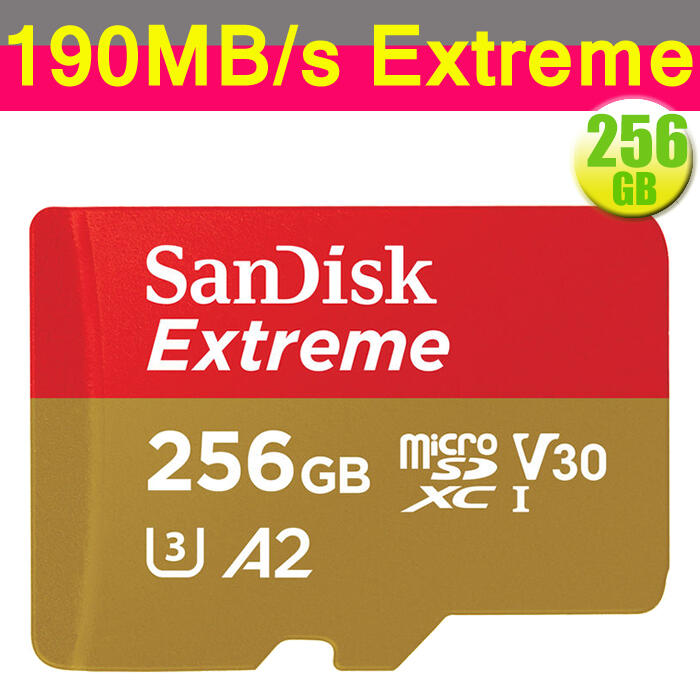 SanDisk 256GB 256G microSDXC Extreme【190MB/s】4K V30 A2 手機記憶卡