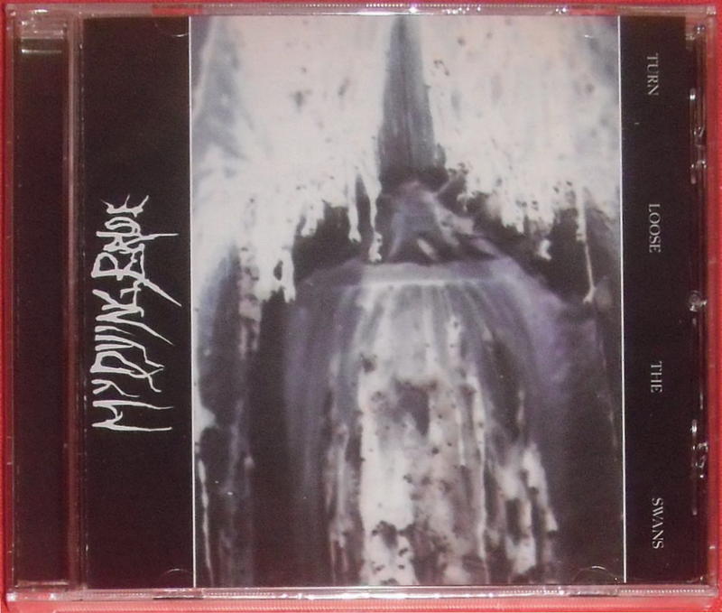 My Dying Bride / Turn Loose the Swans (全新封裝.歐版 )
