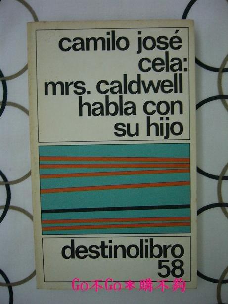 [Go不Go：西班牙文＊購不夠]　Mrs. Caldwell habla con su hijo（Camilo Jose Cela）