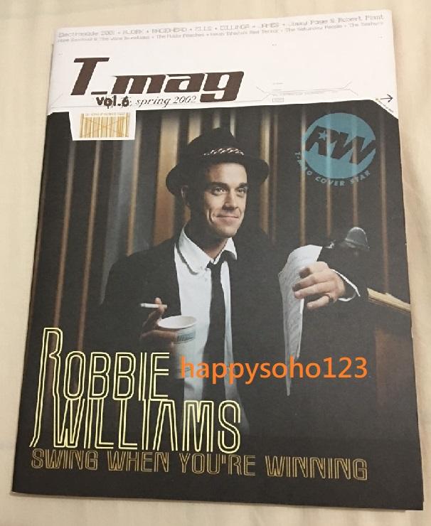 T-mag音樂雜誌 VOL.6   Robbie Williams