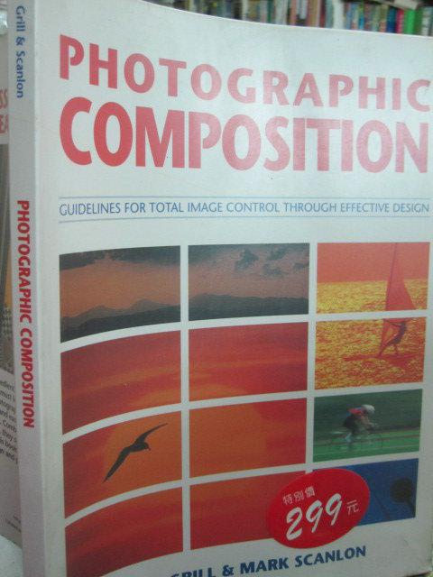 【小熊家族】攝影《Photographic Composition》ISBN:0817454276 │九成新