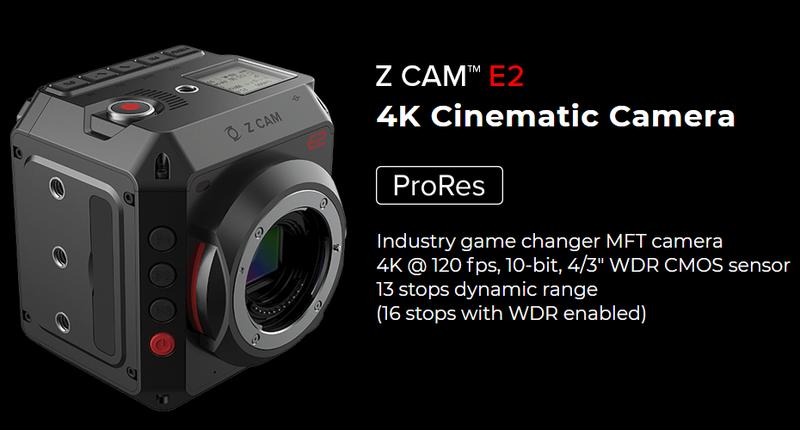 【環球影視】Z CAM™ E2 4K Cinematic Camera 直衝 120p 4K 方塊攝影機 熱烈預購中