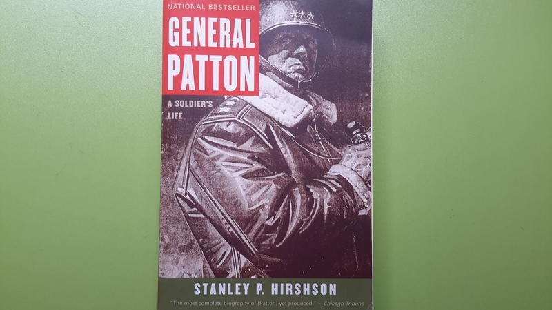 【世雄書屋】GENERAL PATTON  A SOLDIER'S LIFE by STANLEY HIRSHSON
