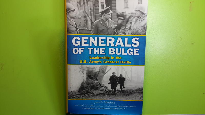 【世雄書屋】GENERALS OF THE BULGE::Leadership in the U.S. Army's..