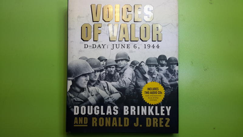 【世雄書屋】VOICES OF VALOR    D-DAY:JUNE 6, 1944
