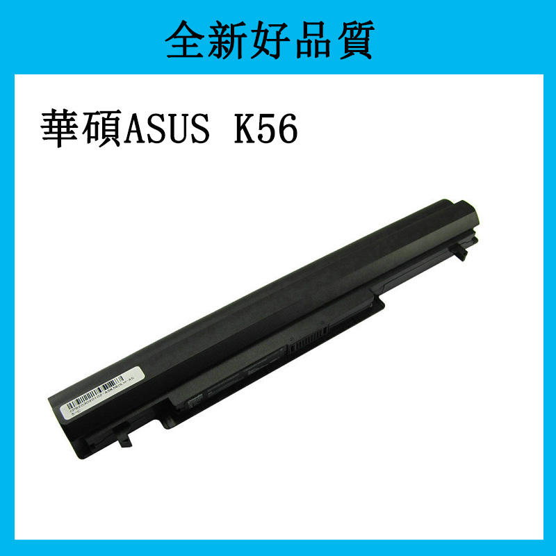 華碩 ASUS   A31-K56  ASUS S40C Series  ASUS R405V Serie  筆記本電池