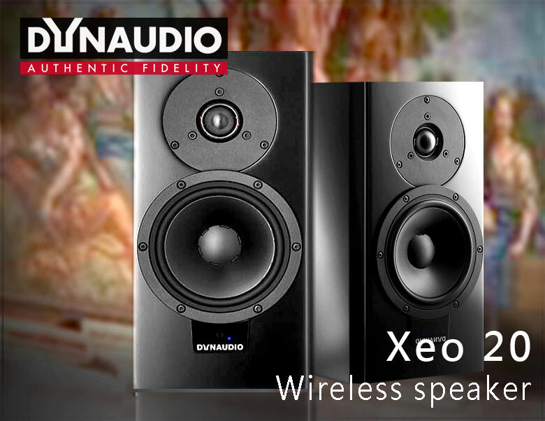 【風尚音響】Dynaudio   XEO20  無線主動式 書架型揚聲器 ✦ 請先詢問 ✦