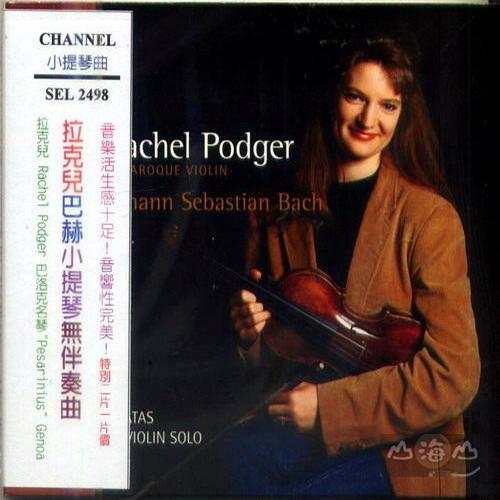 巴哈:無伴奏小提琴曲 2CD / 拉克兒 Rachel Podger ---SEL2498