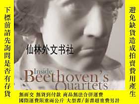 博民【罕見】Inside Beethoven&#39;s Quartets露天27248 Lewis Lockwood; Jo 