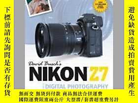 博民David罕見Busch&#39;s Nikon Z7 Guide to Digital Photography露天398 