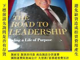博民THE罕見ROAD TO LEADERSHIP Finding a Life of Purpose露天195258 