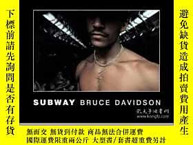 博民罕見Subway露天364153 Bruce Davidson St. Ann&#39;s Press  出版2004 