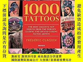 博民1000罕見Tattoos: The Most Creative New Designs from the Wor 
