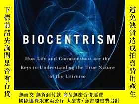博民罕見Biocentrism露天364682 Robert Lanza Benbella Books  出版2010 
