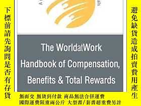 博民The罕見WorldatWork Handbook of Compensation, Benefits and T 