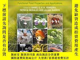 博民Wild罕見Plants, Mushrooms and Nuts: Functional Food Propert 
