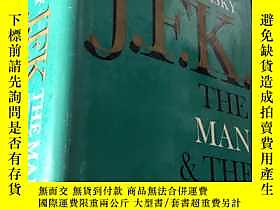 古文物J.F.K.THE罕見MAN AND THE MYTH (精裝）露天5834 Victor Lasky the m 