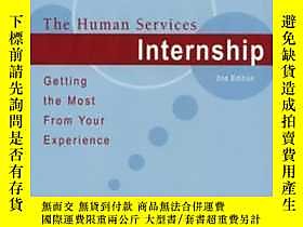 博民逛The罕見Human Services Internship: Getting The Most From You 