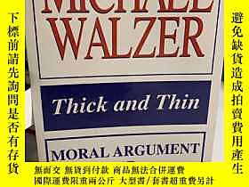 博民Thick罕見and Thin: Moral Argument at Home and Abroad露天19155 