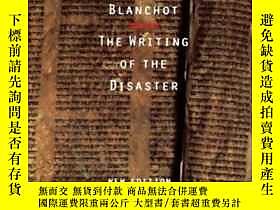 博民The罕見Writing Of The Disaster露天367799 Maurice Blanchot Uni 