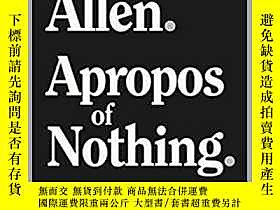 博民導演伍迪艾倫罕見英文原版自傳 Woody Allen Apropos of Nothing 平裝露天416903 
