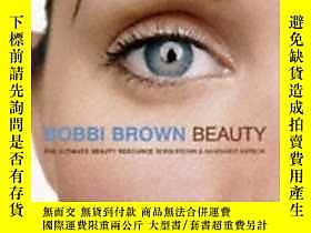 博民Bobbi罕見Brown Beauty露天255562 Bobbi Brown Ebury Press  出版19 