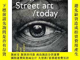 博民Street罕見Art Today The 50 Most Influential Street Artists 