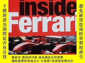 博民Inside罕見Ferrari: Unique Behind-the-scenes Photography of 